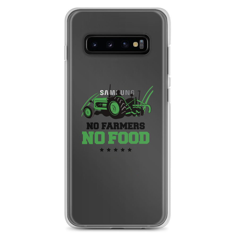 NO FARMERS NO FOOD - Samsung Case