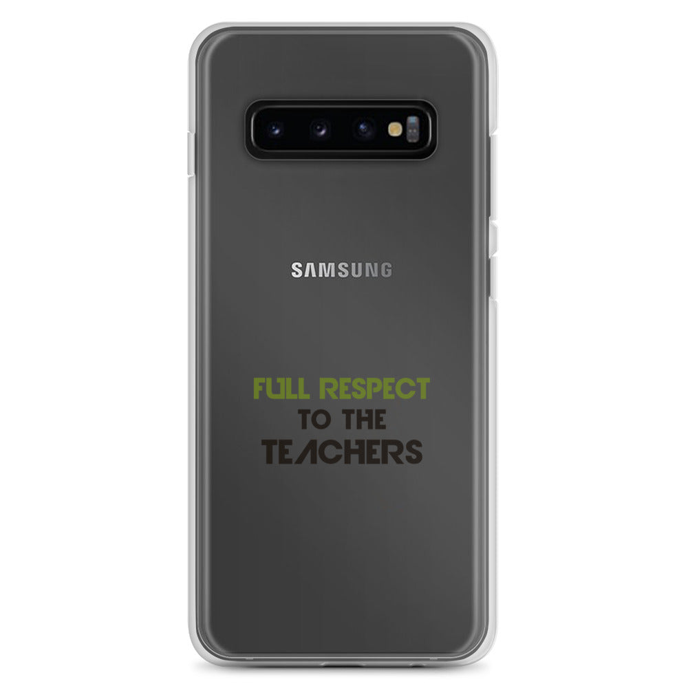 FULL RESPECT TO TEACHER - Samsung Case