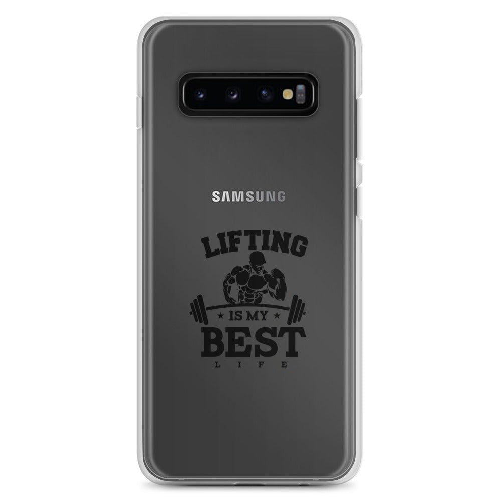 LIFTING IS MY BEST LIFE - Samsung Case