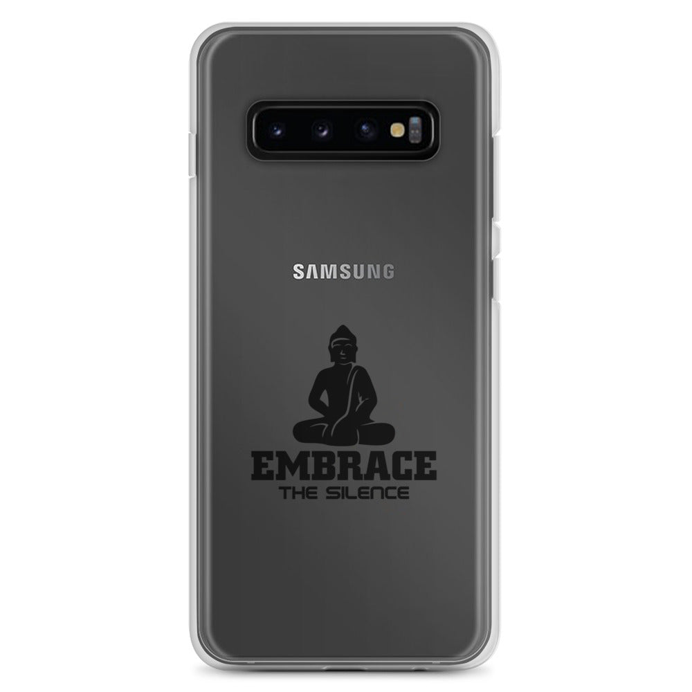 EMBRACE THE SILENCE - Samsung Case