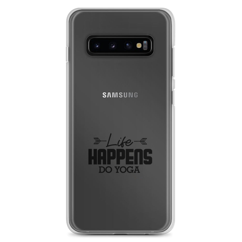 LIFE HAPPENS DO YOGA - Samsung Case