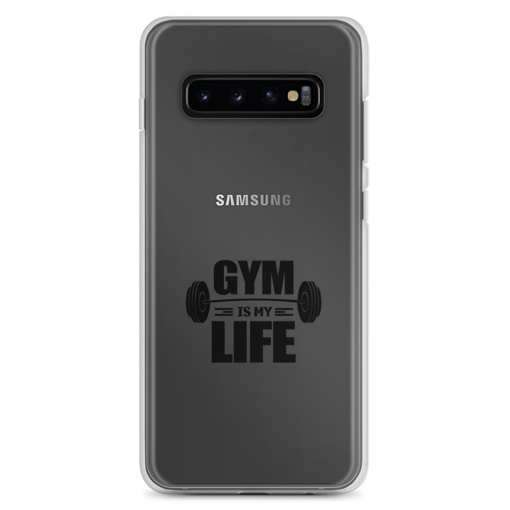 GYM IS MY LIFE - Samsung Case