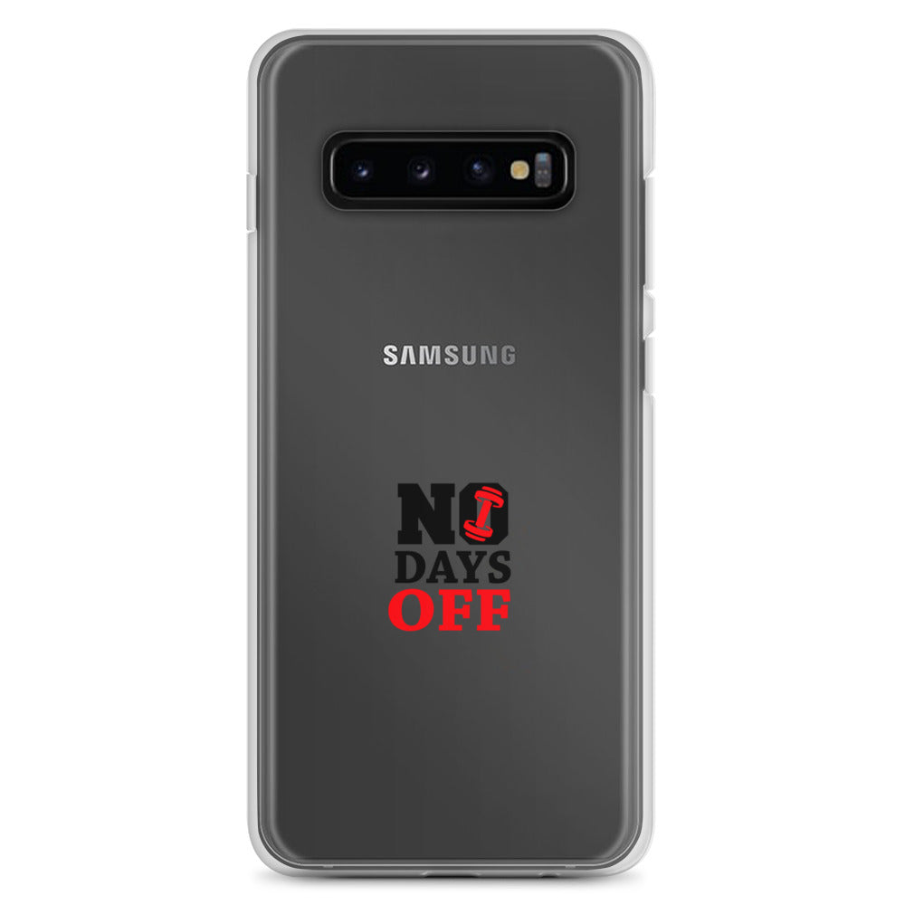 NO DAYS OFF - Samsung Case