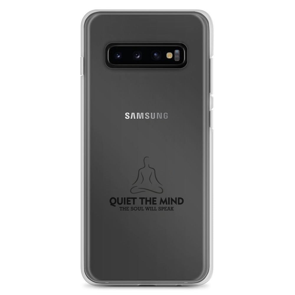 QUIET THE MIND - Samsung Case