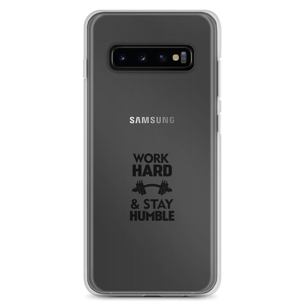 WORK HARD & STAY HUMBLE - Samsung Case