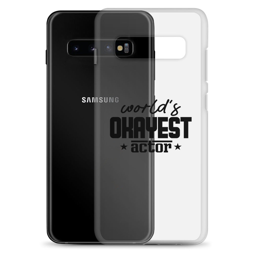 World's okayest actor- Samsung Case