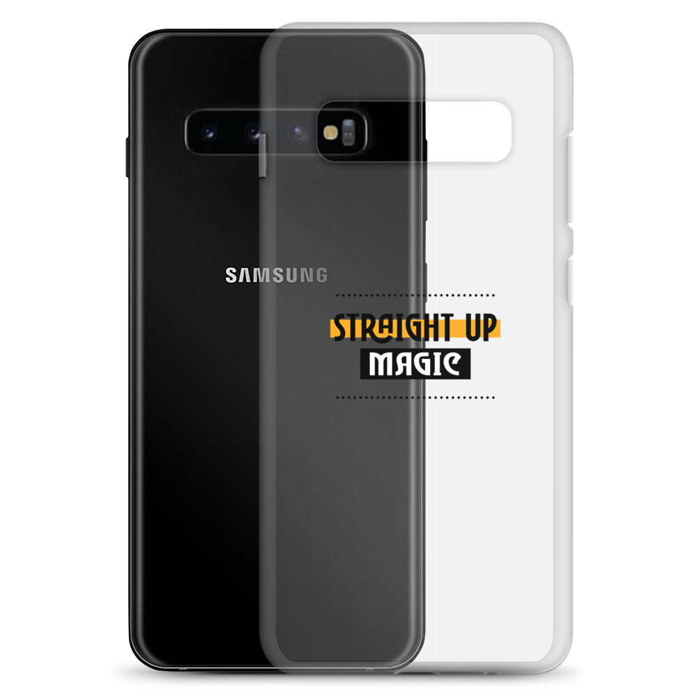 Straight up magic-- Samsung Case