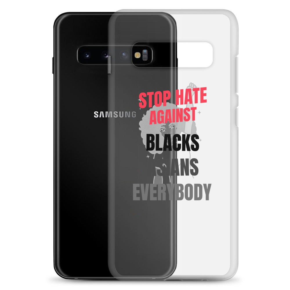 STOP HATE AGAINST EVERYBODY - Samsung Case