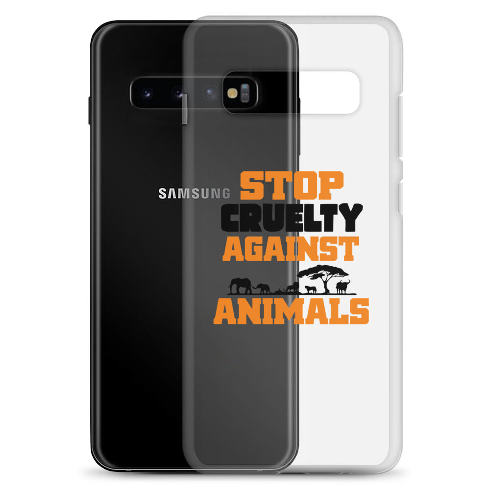 STOP CRUELTY AGAINST ANIMALS - Samsung Case