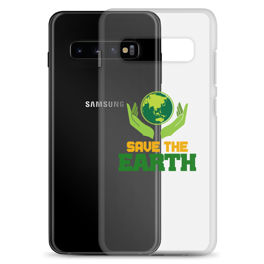 SAVE THE EARTH - Samsung Case