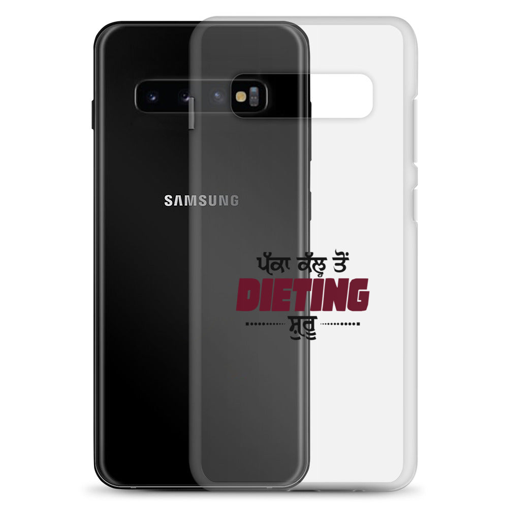 PAKKA KAL TO DIETING SHURU - Samsung Case