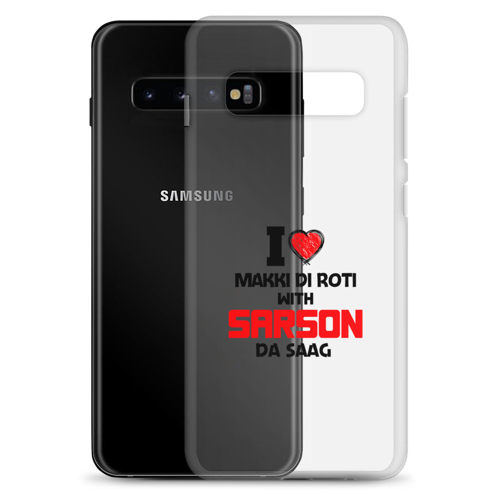 I LOVE MAKKI DI ROTI - Samsung Case