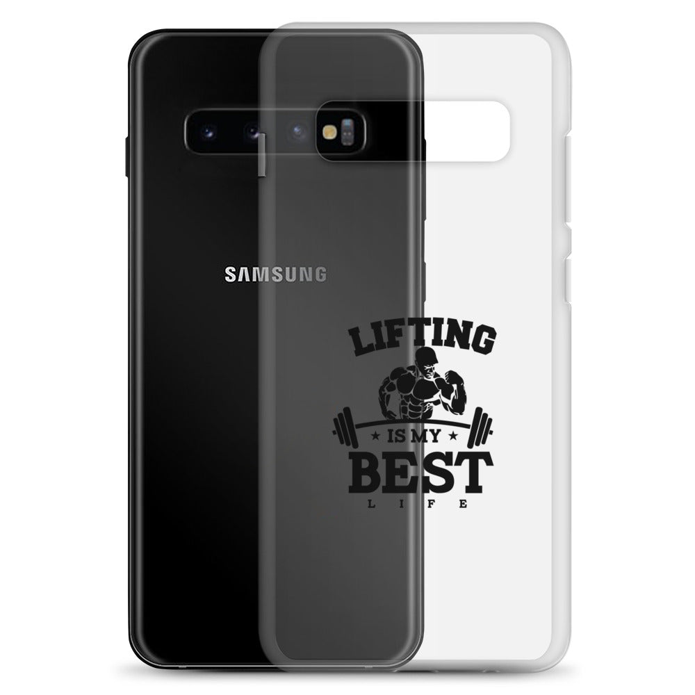 LIFTING IS MY BEST LIFE - Samsung Case