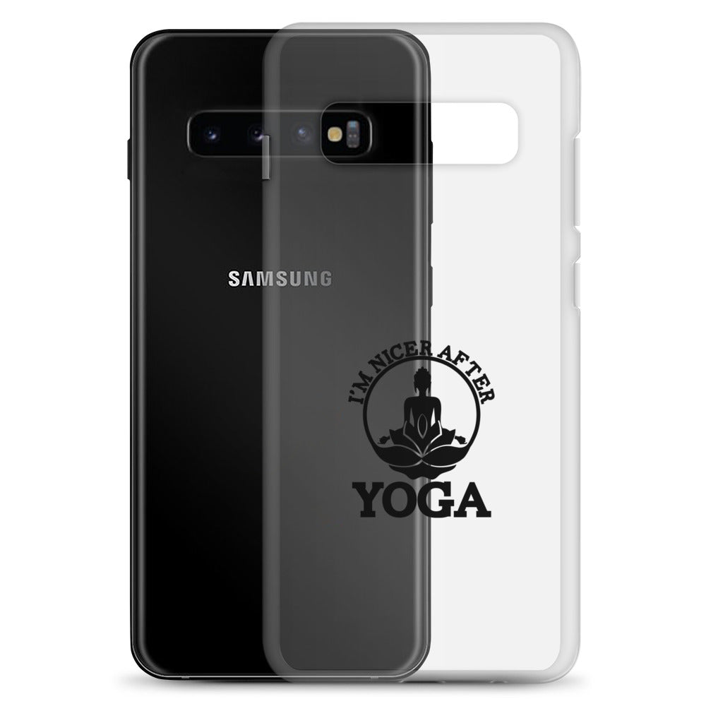 I'M NICER AFTER YOGA - Samsung Case
