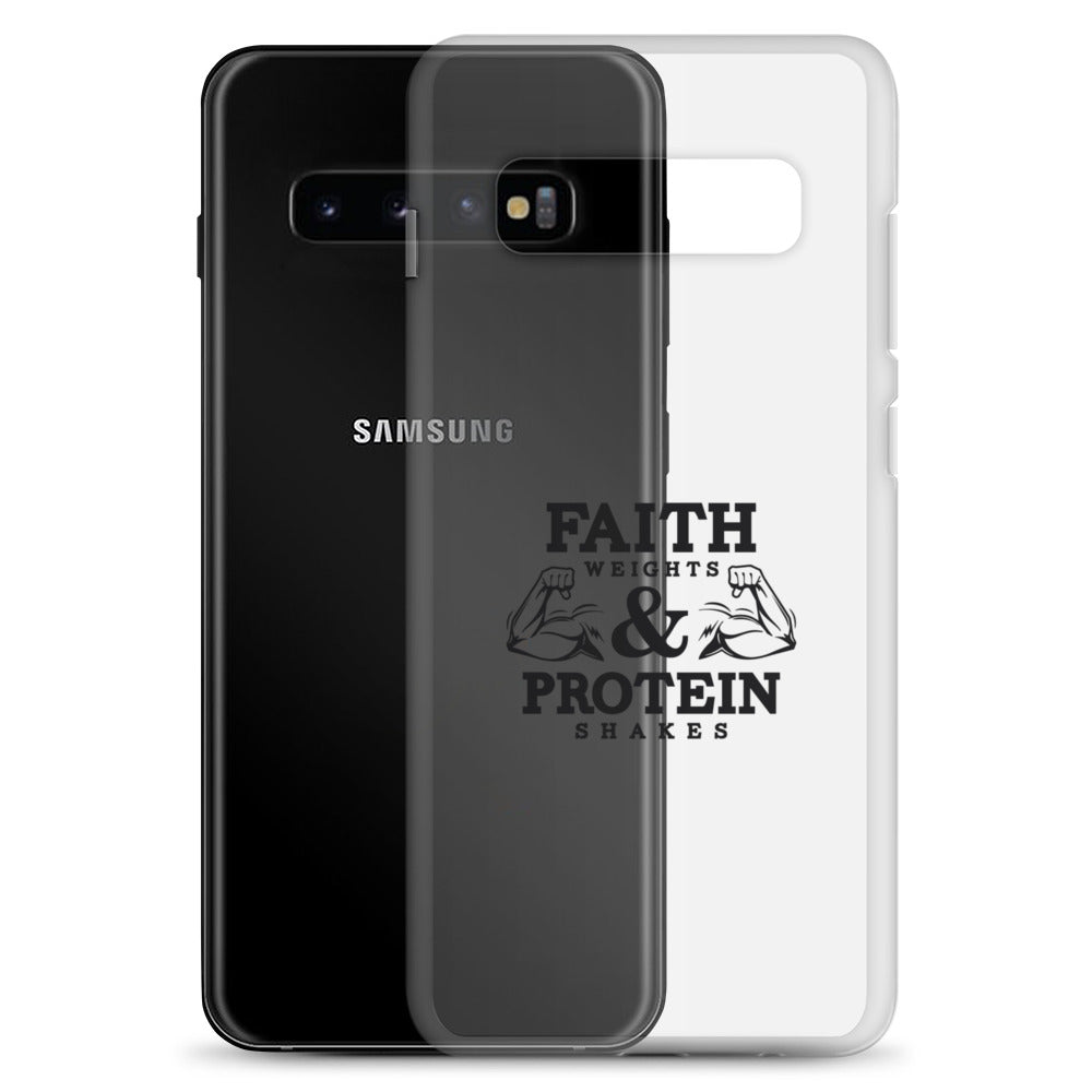 FAITH WEIGHTS & PROTEIN SHAKES - Samsung Case