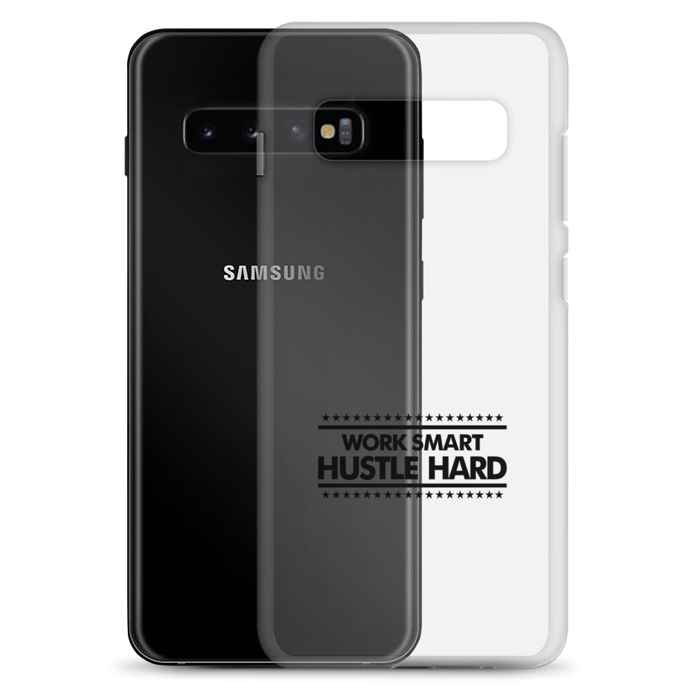WORK SMART HUSTLE HARD - Samsung Case