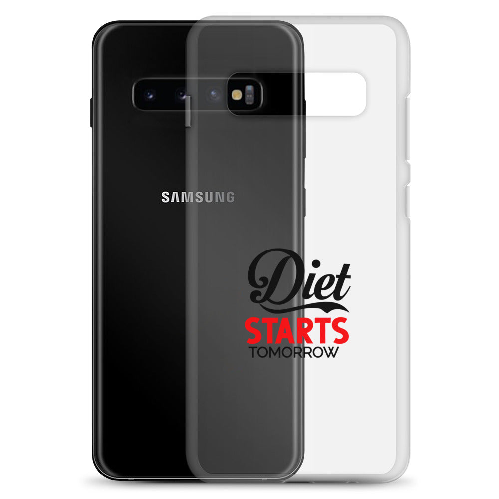 DIET STARTS TOMORROW - Samsung Case