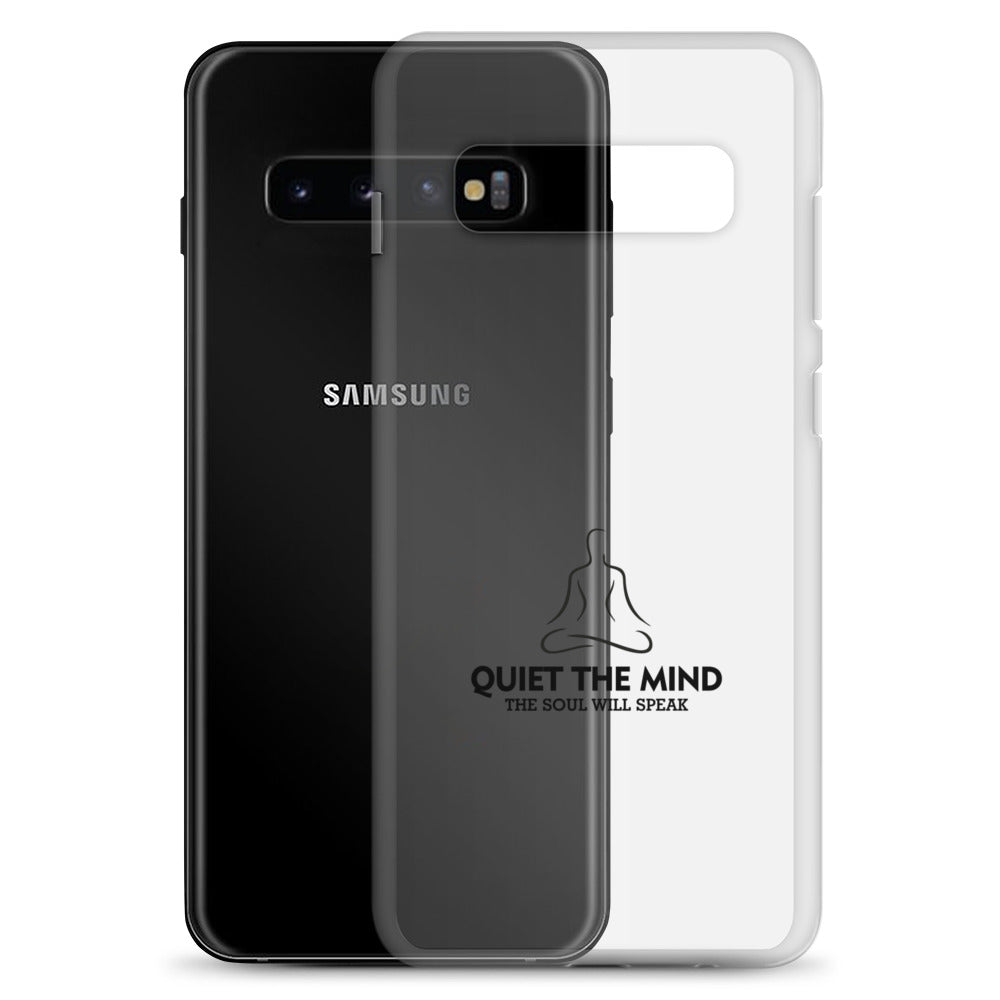 QUIET THE MIND - Samsung Case