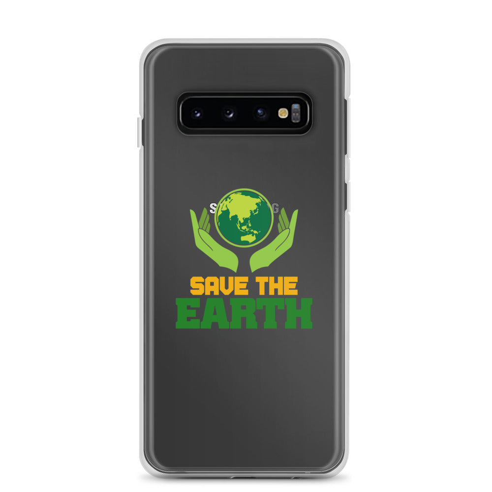 SAVE THE EARTH - Samsung Case