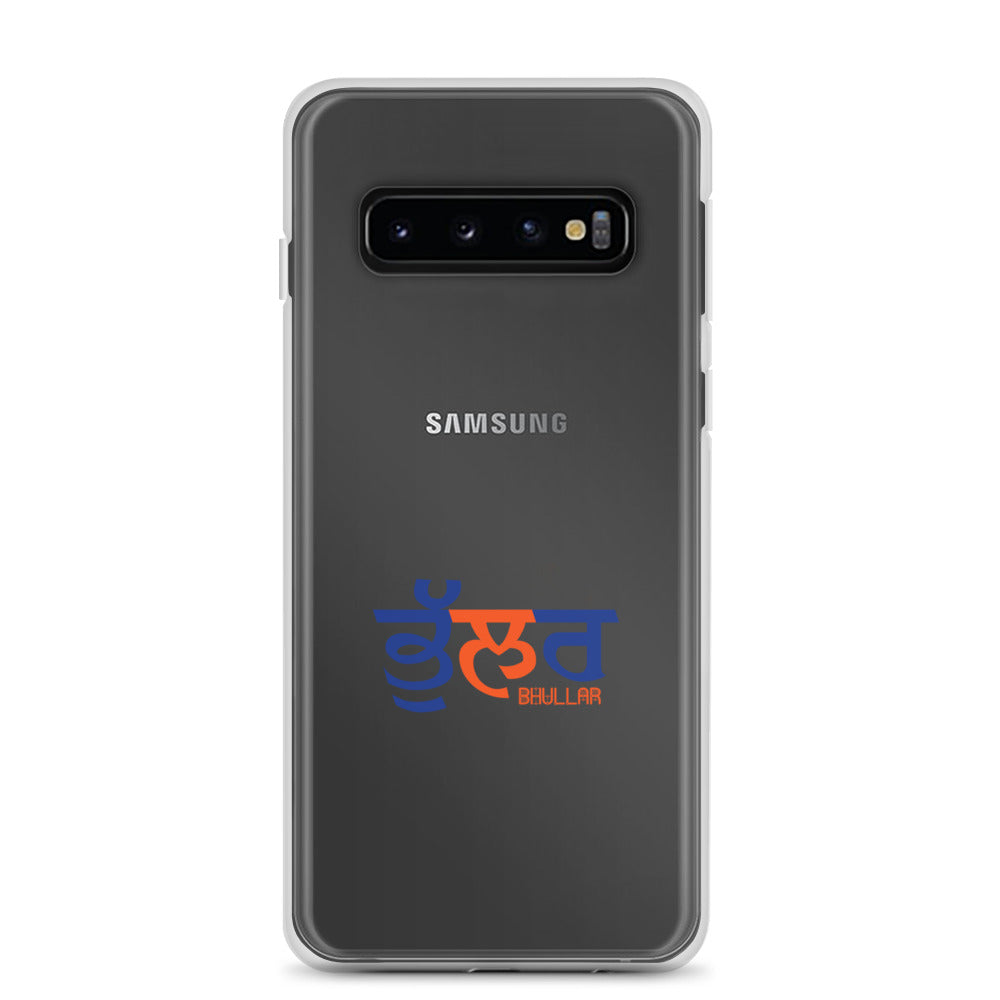 BHULLAR - Samsung Case