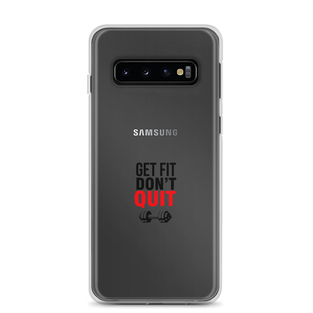 GET FIT DON'T QUIT - Samsung Case