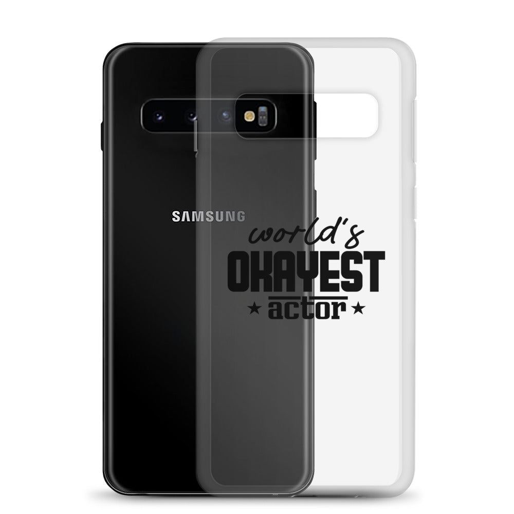 World's okayest actor- Samsung Case