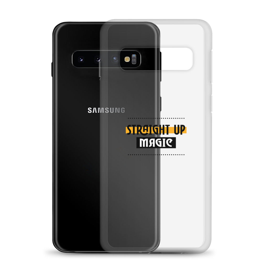 Straight up magic-- Samsung Case