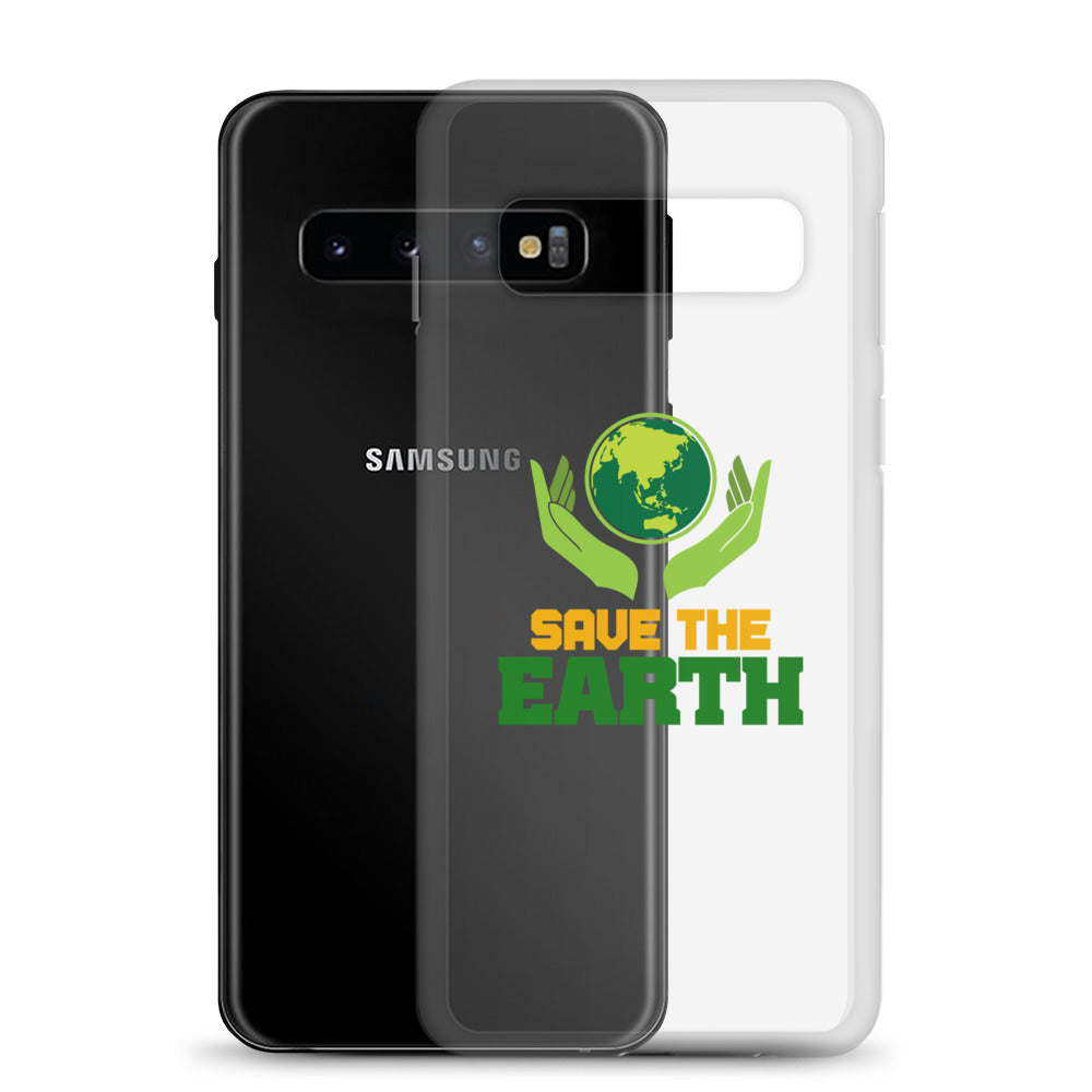 SAVE THE EARTH - Samsung Case