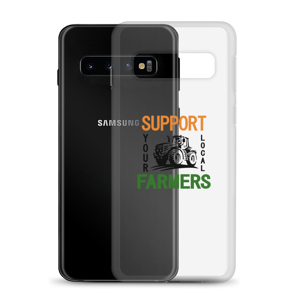 SUPPORT YOUR LOCAL FARMERS - Samsung Case