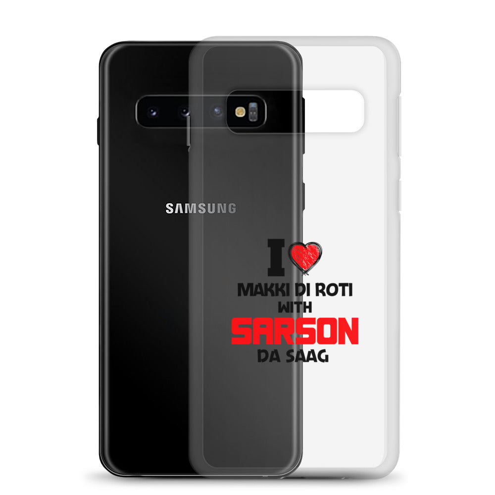 I LOVE MAKKI DI ROTI - Samsung Case