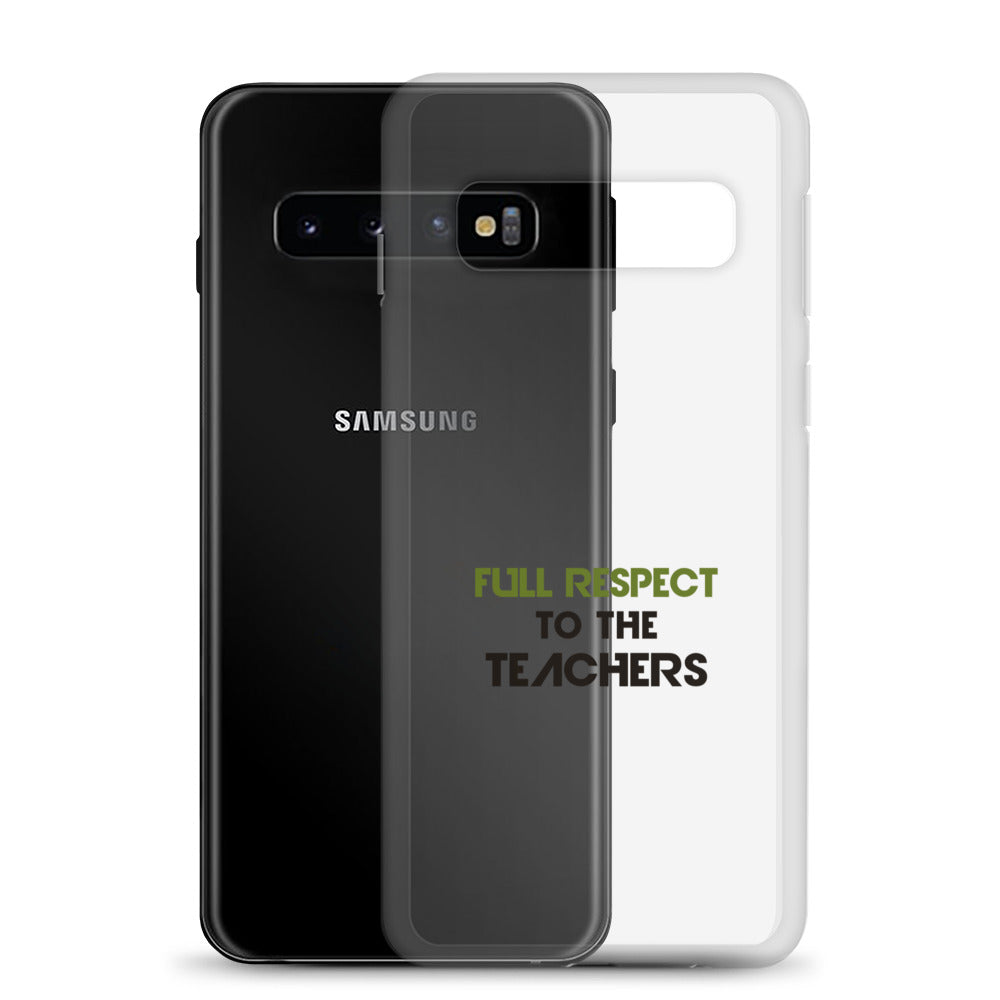 FULL RESPECT TO TEACHER - Samsung Case