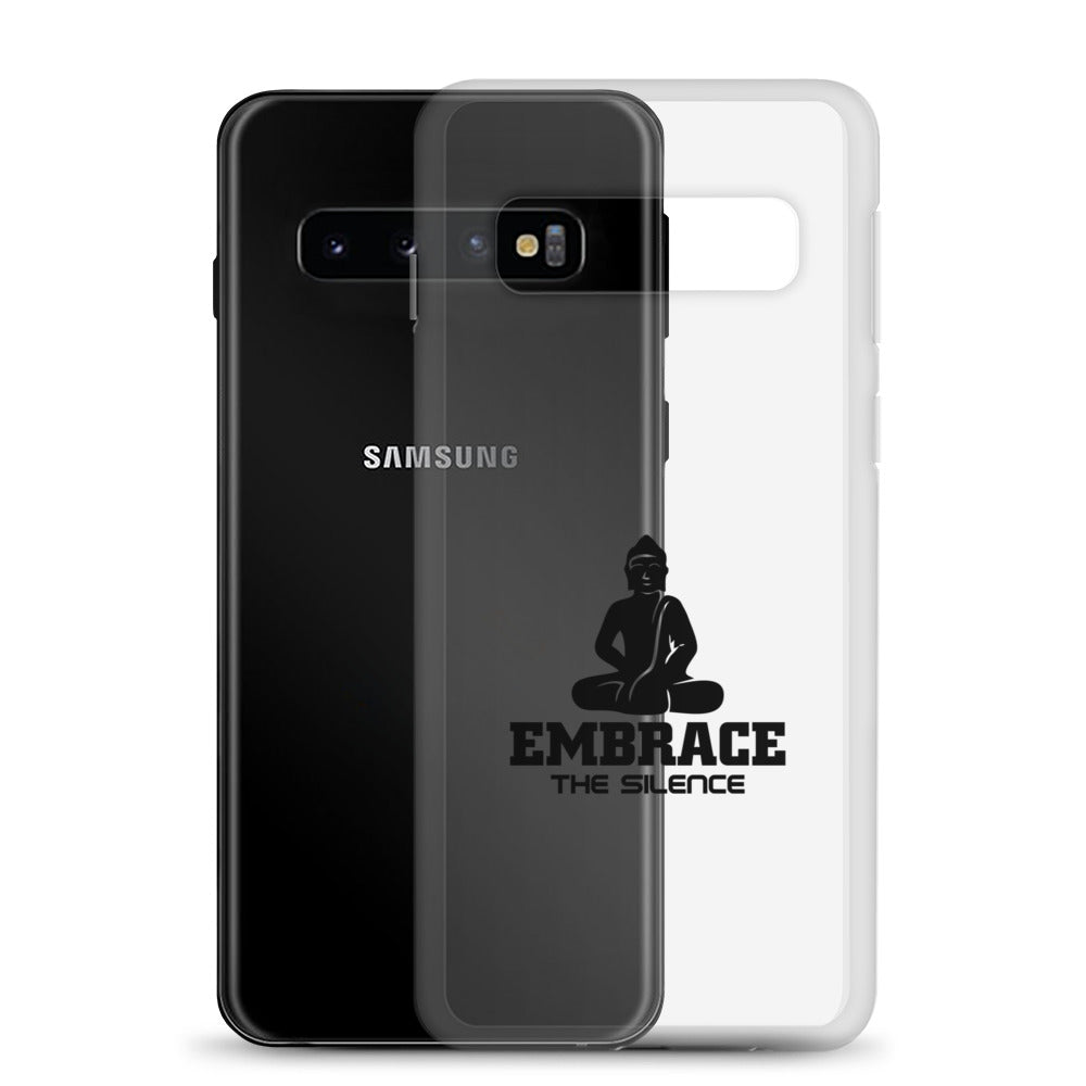 EMBRACE THE SILENCE - Samsung Case