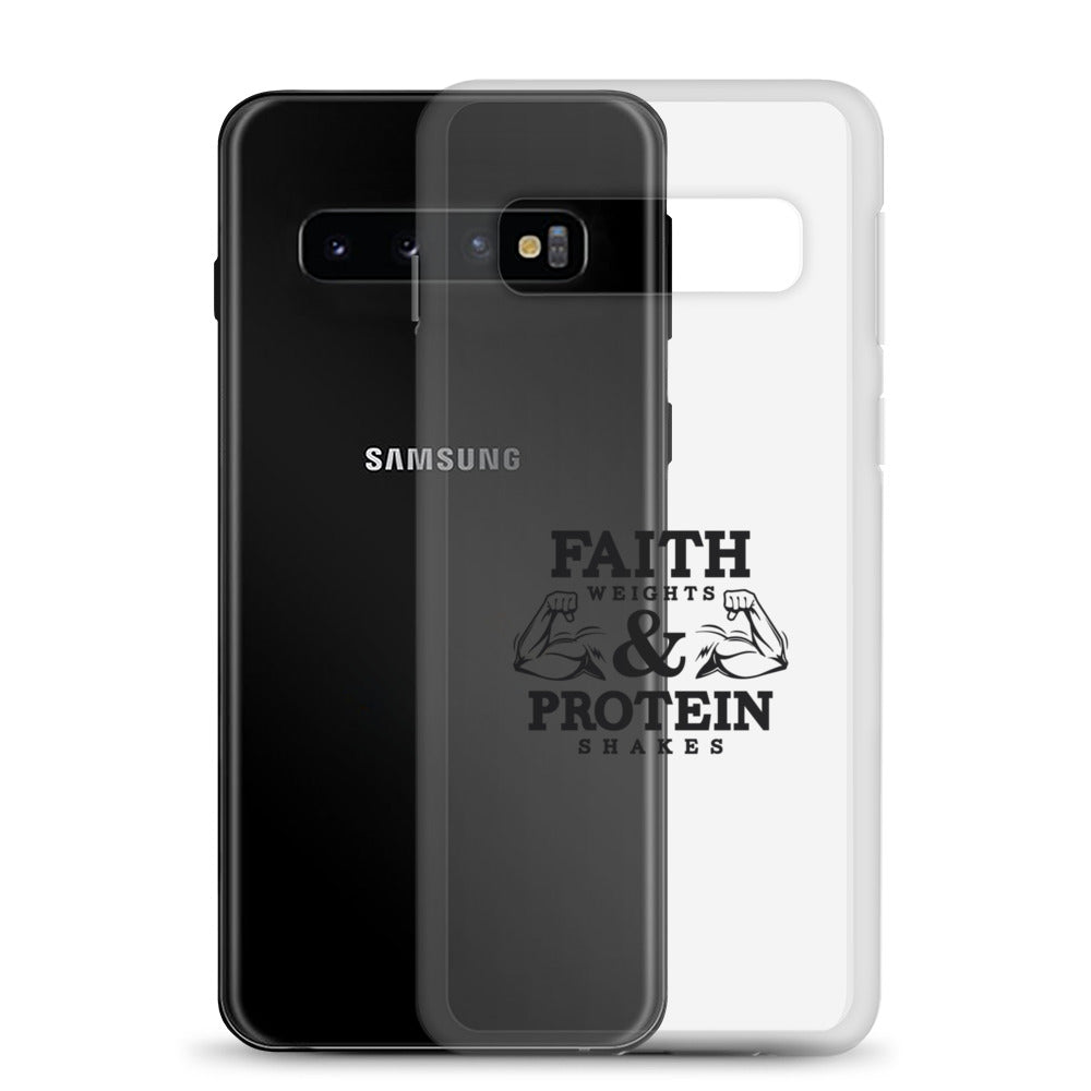 FAITH WEIGHTS & PROTEIN SHAKES - Samsung Case