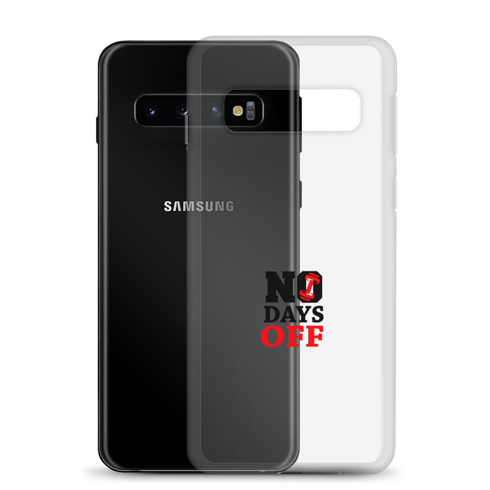 NO DAYS OFF - Samsung Case