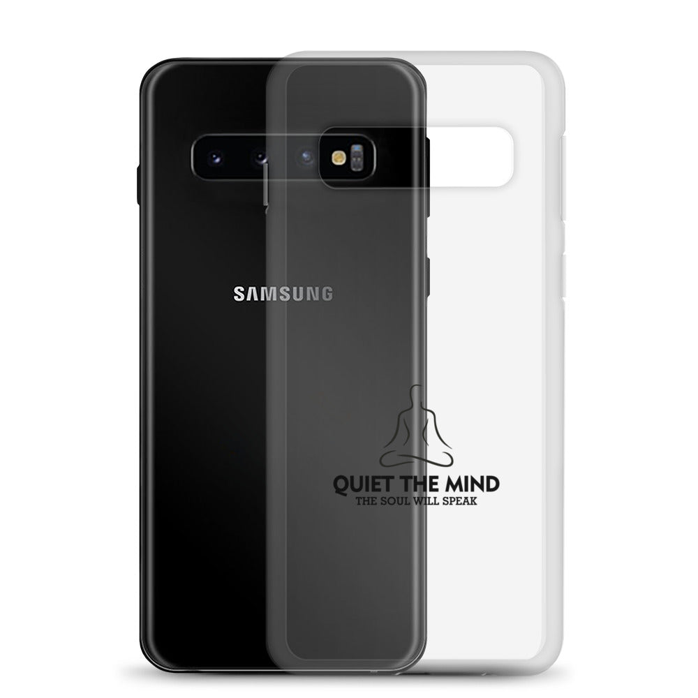 QUIET THE MIND - Samsung Case