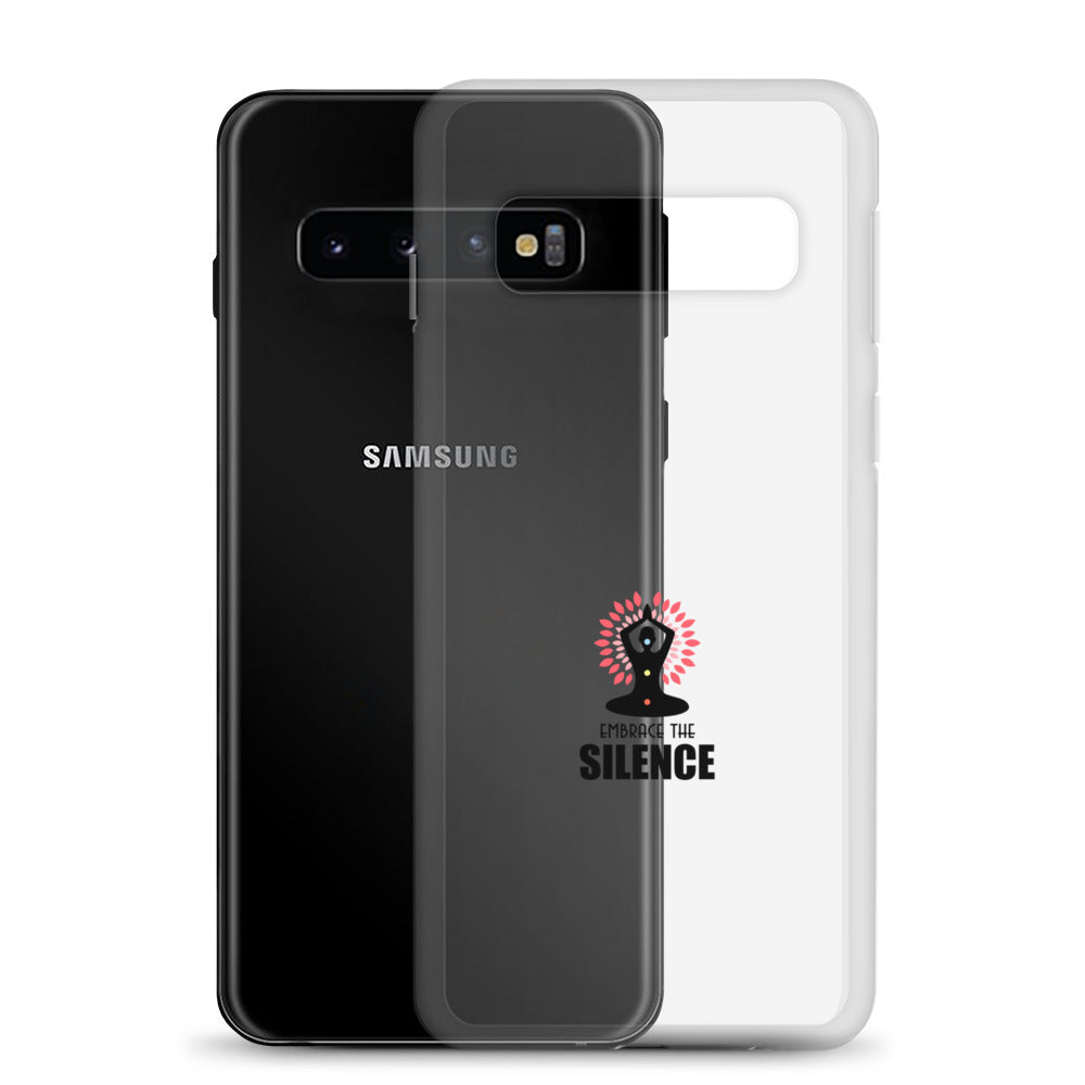 EMBRACE THE SILENCE - Samsung Case