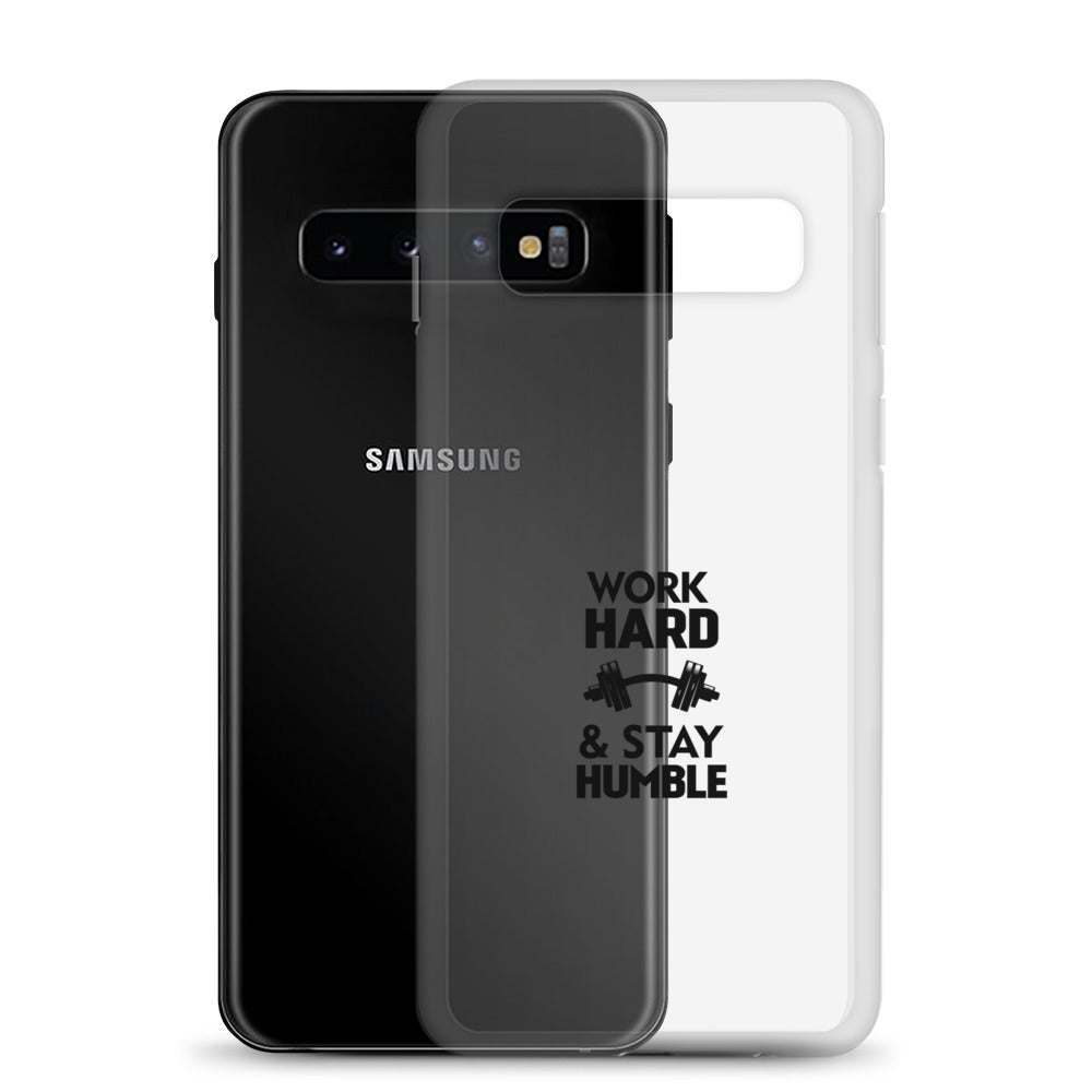 WORK HARD & STAY HUMBLE - Samsung Case