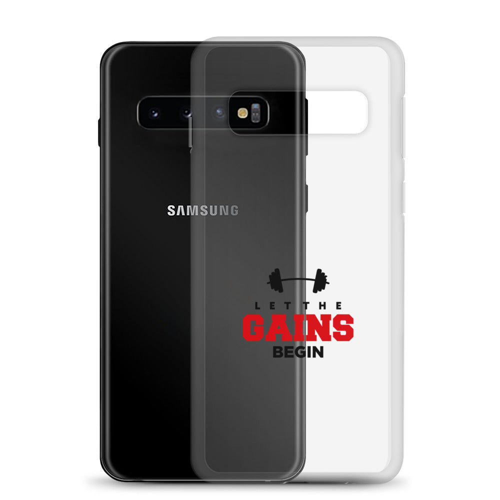 LET THE GAINS BEGIN - Samsung Case