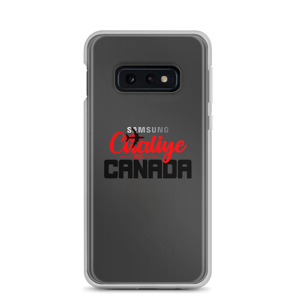 CHALIYE FER CANADA - Samsung Case