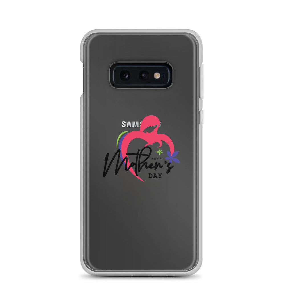 HAPPY MOTHER'S DAY - Samsung Case