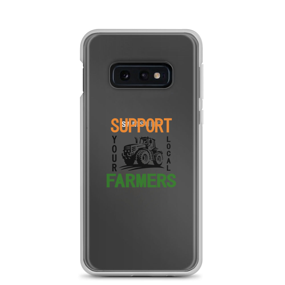 SUPPORT YOUR LOCAL FARMERS - Samsung Case