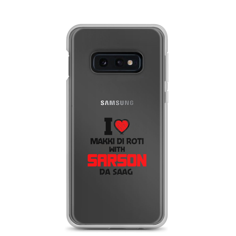 I LOVE MAKKI DI ROTI - Samsung Case