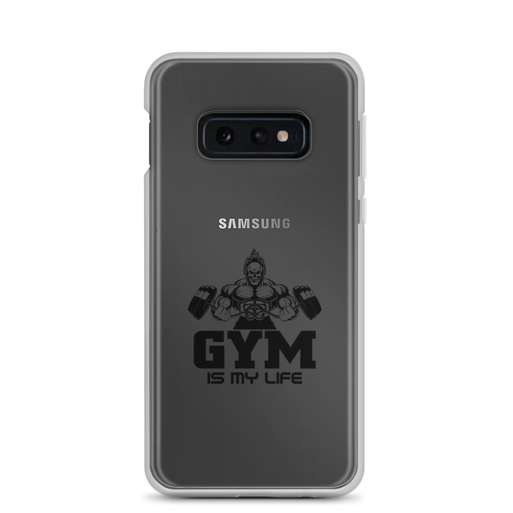 GYM IS MY LIFE - Samsung Case