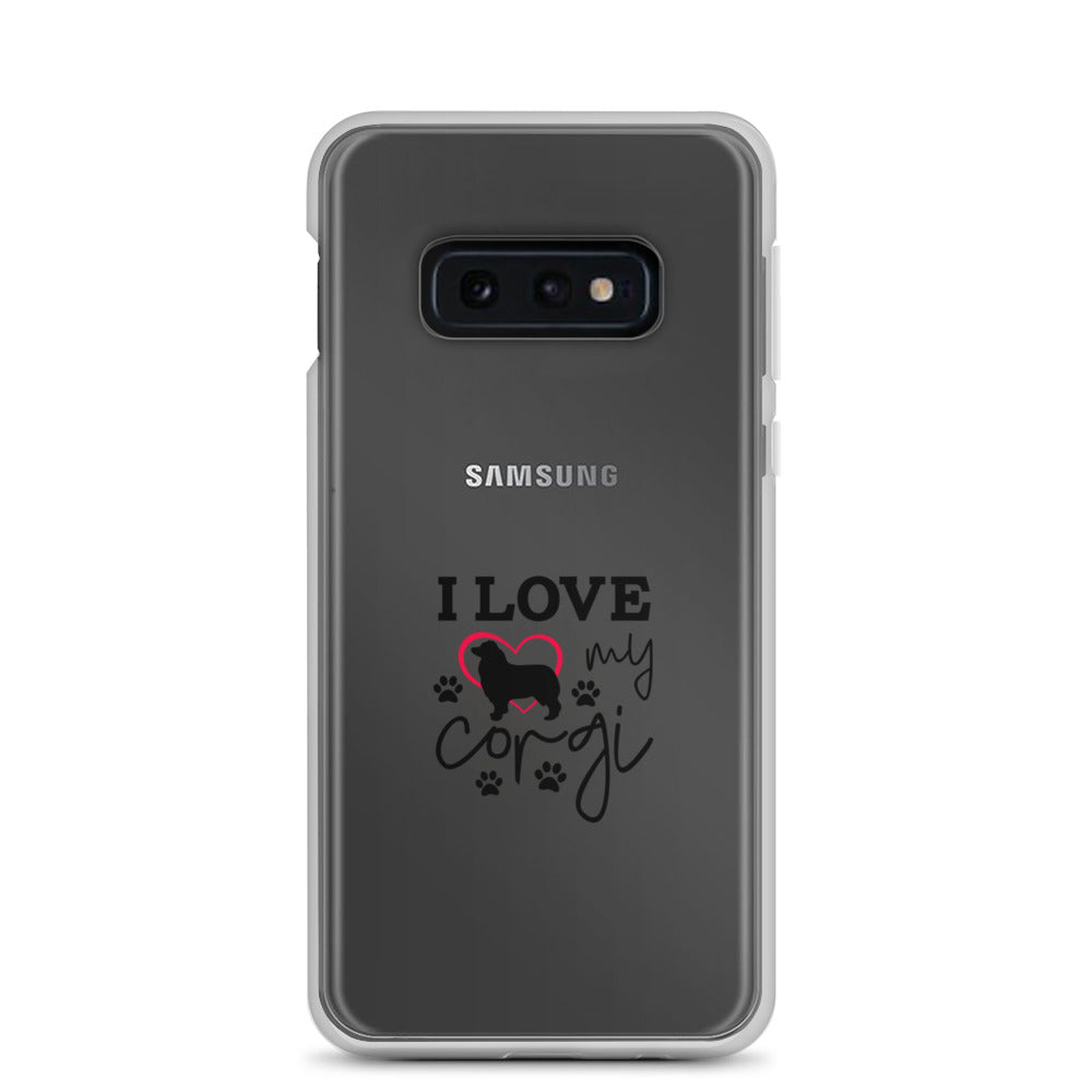 I LOVE MY CORGI - Samsung Case