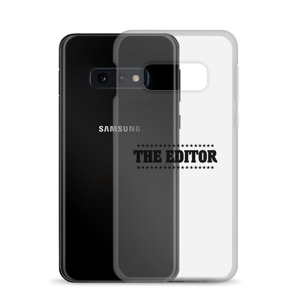 The Editor- Samsung Case