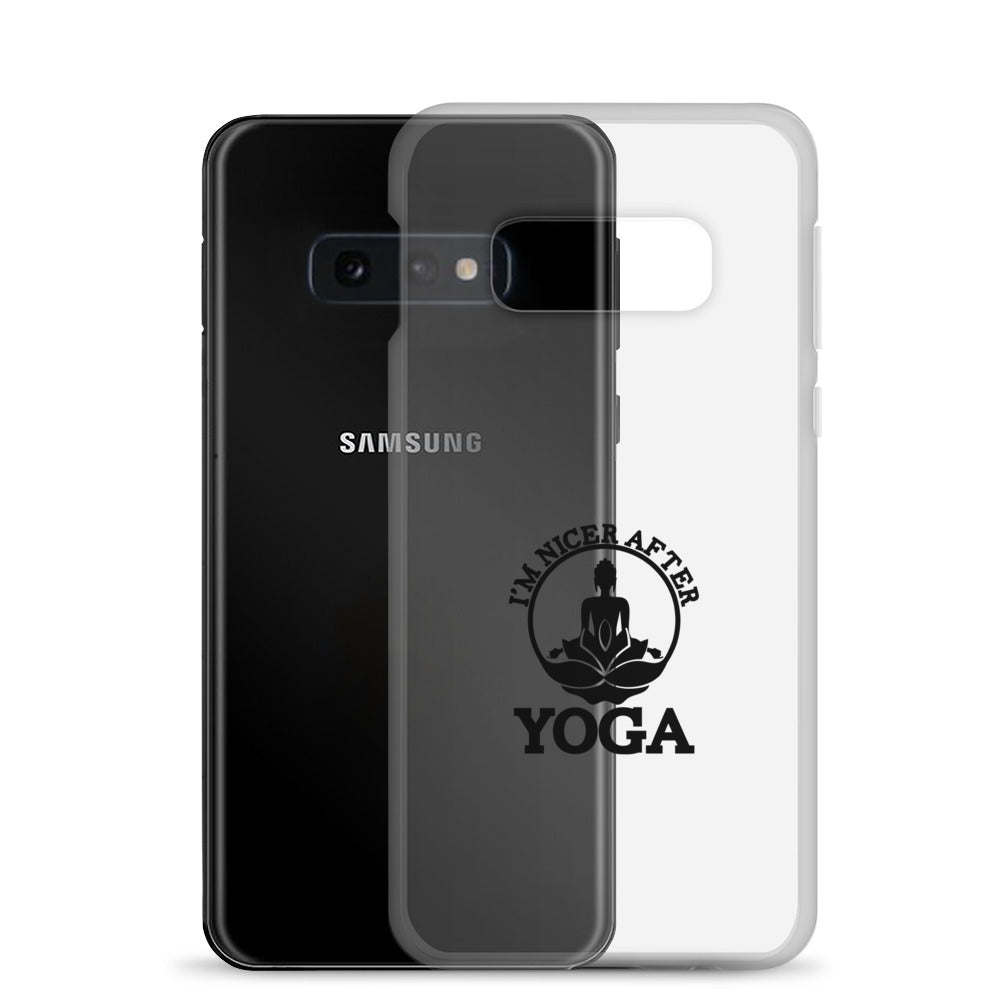 I'M NICER AFTER YOGA - Samsung Case