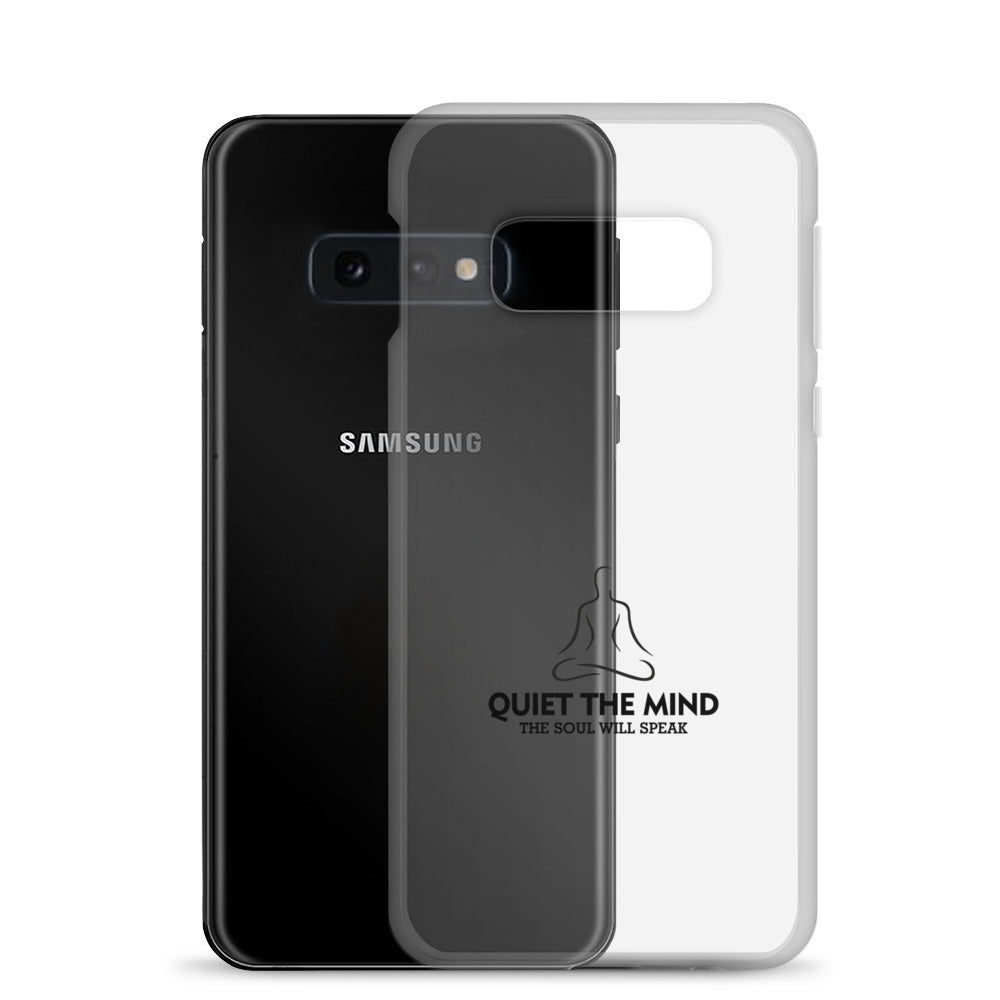 QUIET THE MIND - Samsung Case