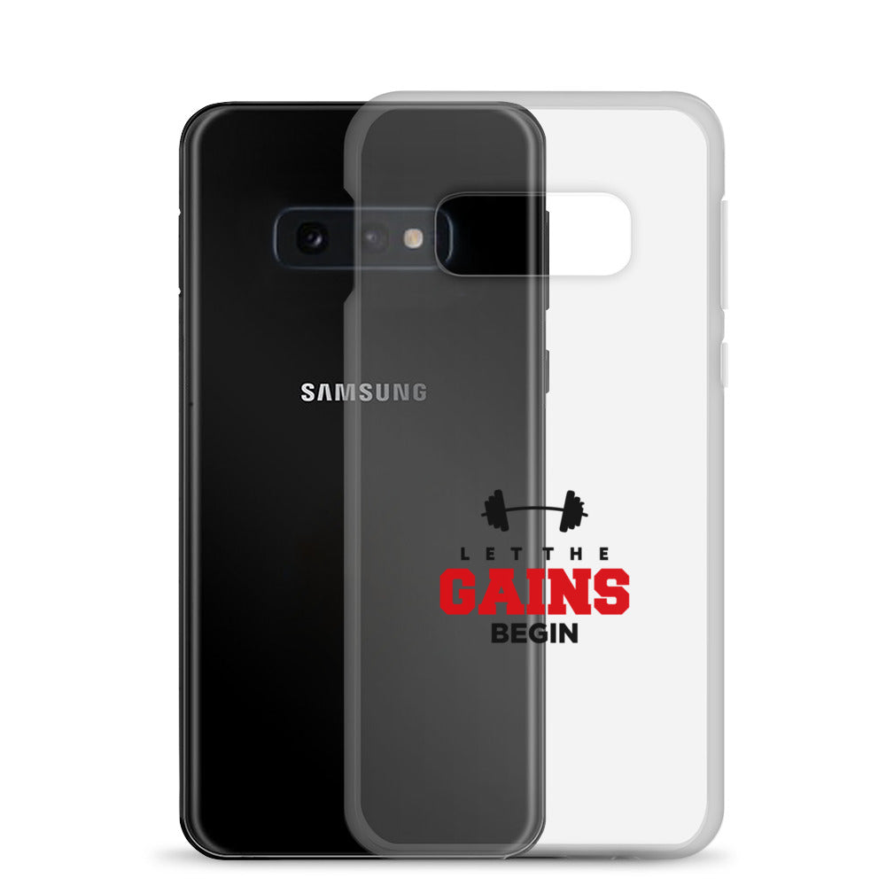 LET THE GAINS BEGIN - Samsung Case