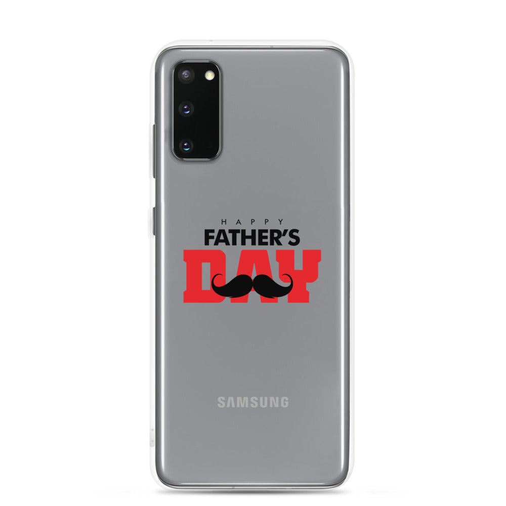 HAPPY FATHER'S DAY - Samsung Case