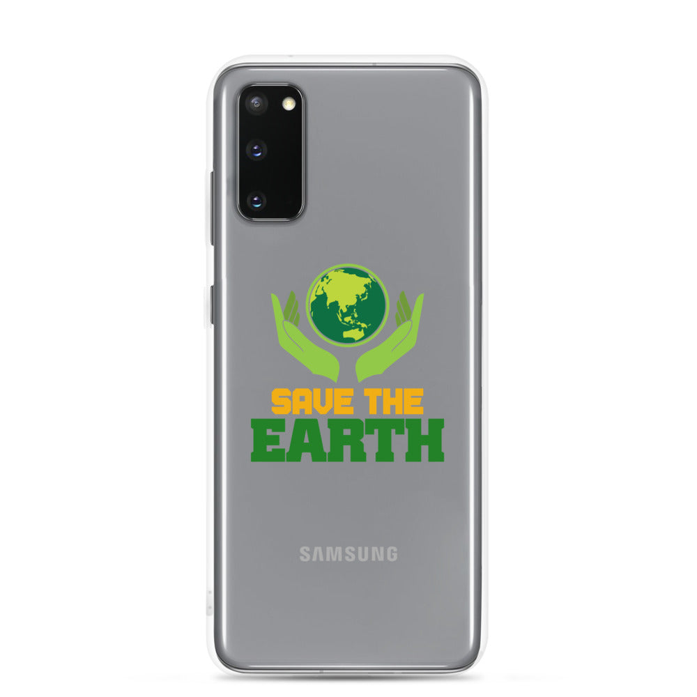 SAVE THE EARTH - Samsung Case